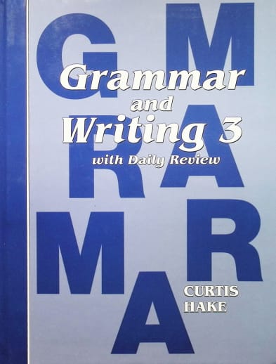 Grammar & Writing 3 Student Grammar Textbook: School Edition