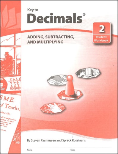 Key to Decimals Book 2: Adding, Subtracting, and Multiplying