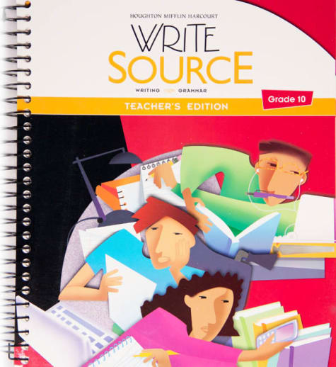 Write Source (2012 Edition) Grade 10 Teacher's Edition