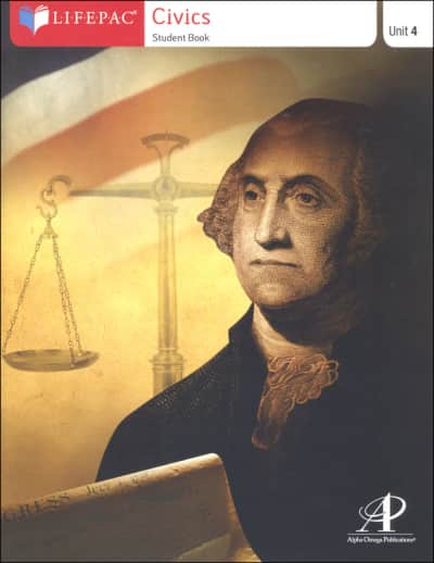 Civics Lifepac - Unit 4 Worktext