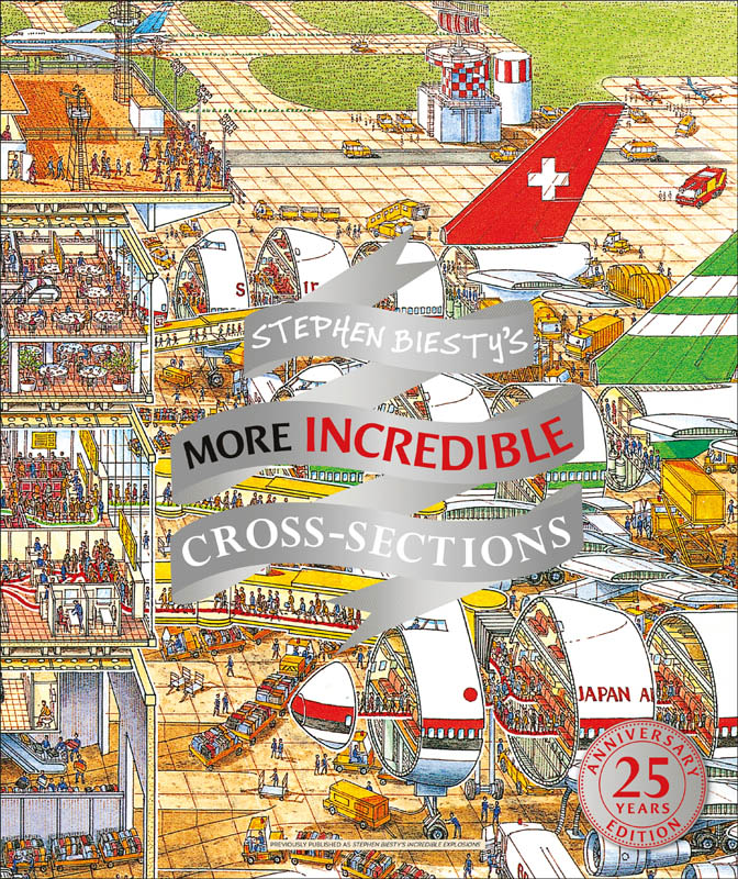 海外製絵本 知育  図鑑 Incredible Cross-Sections 本 Stephen Biesty's Incredible Cross-Sections (DK Stephen Biesty