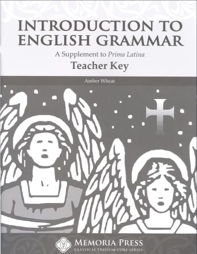 Introduction to English Grammar Teacher Key | Memoria Press