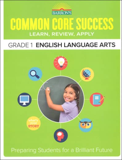 Barron's Common Core Success: Grade 1 English Language Arts