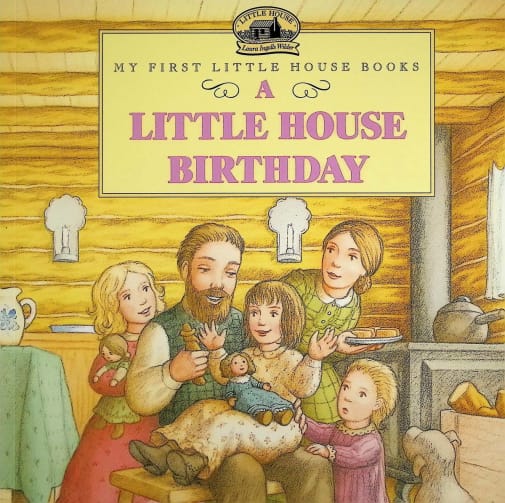 My First Little House Books: A Little Birthday Present