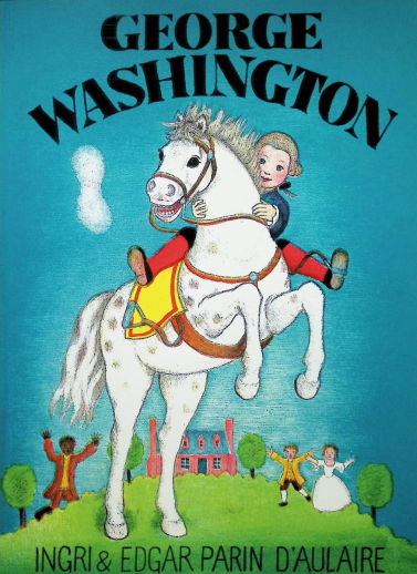 George Washington / Ingri & Edgar D'Aulaire