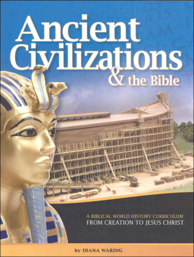 Ancient Civilizations and the Bible Student Book
