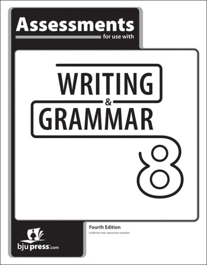 Writing/Grammar 8 Student Assessments 4th Edition