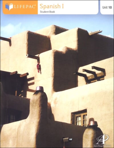 Spanish 1 Lifepac - Unit 10 Worktext