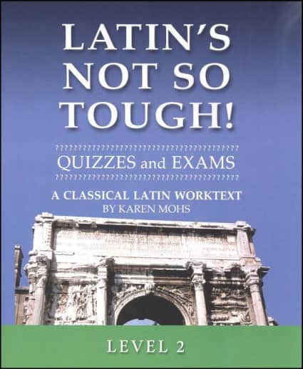 Latin's Not So Tough Level 2 Quizzes/Exams