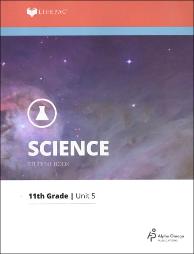 Science 11 Lifepac - Unit 5 Worktext