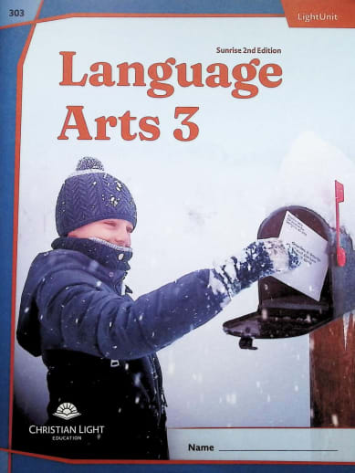 Christian Light Language Arts LightUnit 303 Sunrise 2nd Edition