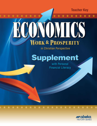 Abeka Economics: Work and Prosperity Supplement Teacher Key