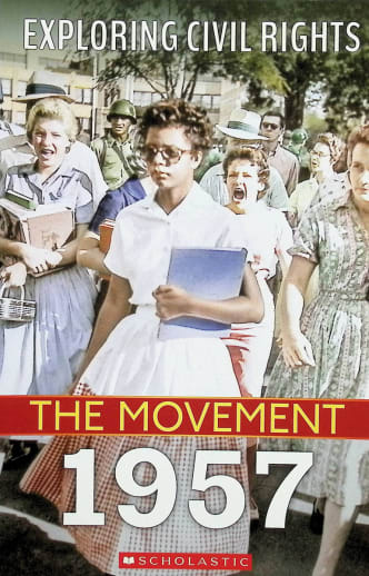 Exploring Civil Rights: Movement 1957