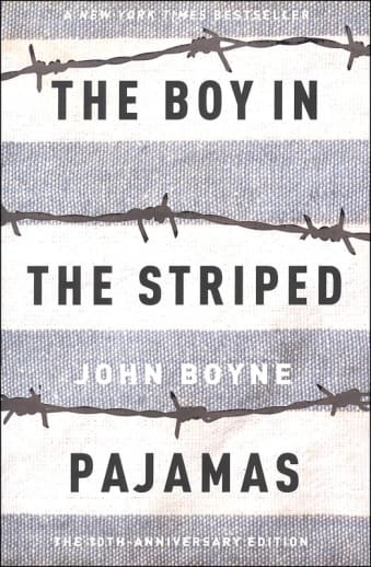 The Boy in the Striped Pajamas by John Boyne