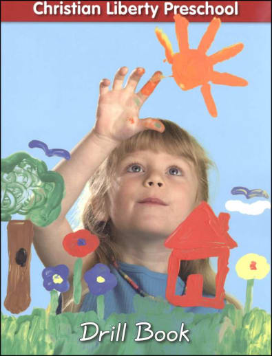 Christian Liberty Preschool Drill Book