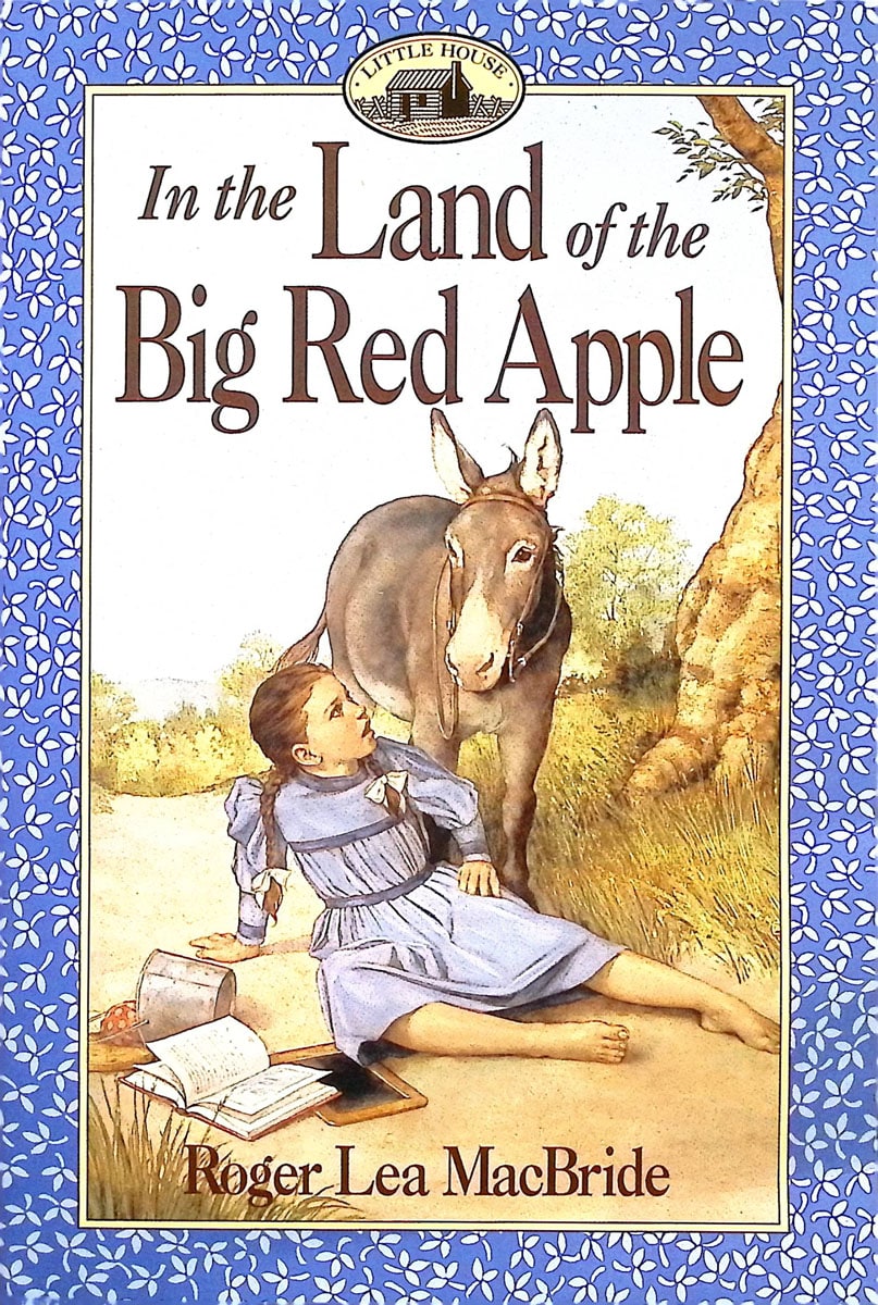 In the Land of the Big Red Apple by Roger Lea MacBride