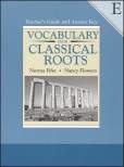 Vocabulary From Classical Roots A Teacher Guide and Key
