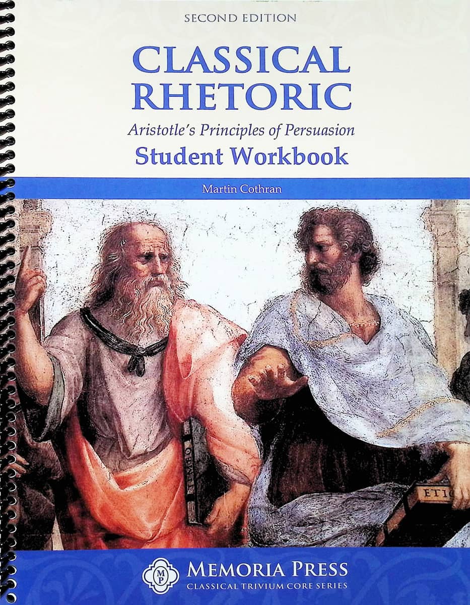 Memoria Press Classical Rhetoric Student Workbook (2nd Edition)
