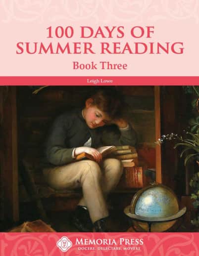 100 Days of Summer Reading Book 3 | Memoria Press