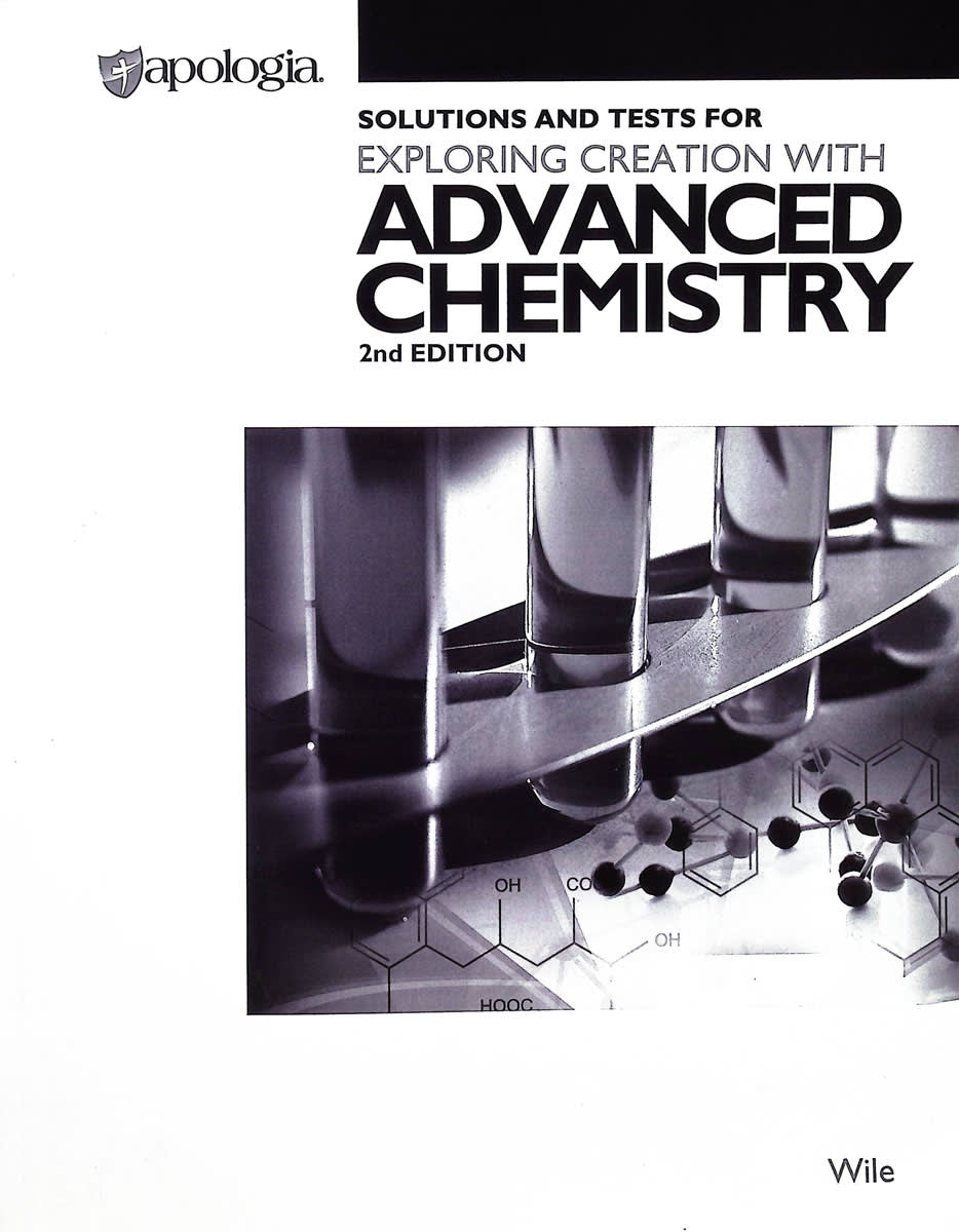 Advanced Chemistry in Creation Solution Manual Only