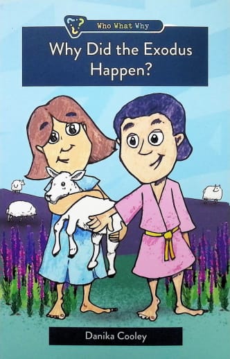 Why Did the Exodus Happen? (Who? What? Why?)