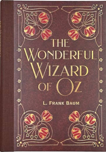 The Wonderful Wizard of Oz by L. Frank Baum (Masterpiece Library Edition)