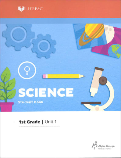 Science 1 Lifepac - Unit 1 Worktext