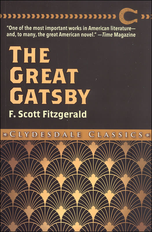 The Great Gatsby by F. Scott Fitzgerald (Clydesdale Classics)
