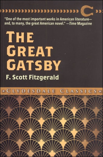 The Great Gatsby by F. Scott Fitzgerald (Clydesdale Classics)