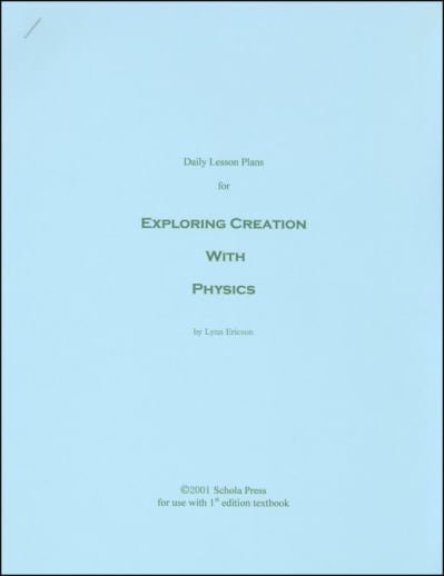 Daily Lesson Plans for Exploring Creation with Physics (1st Edition)
