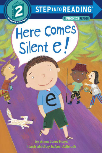 Here Comes Silent E! (Step into Reading Level 2)