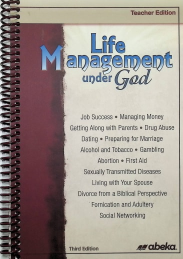 Abeka Life Management Under God Teacher Edition (3rd Edition)