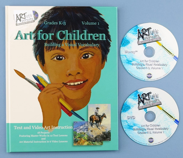 ARTistic Pursuits K-3 Volume 1: Art for Children, Building a Visual Vocabulary