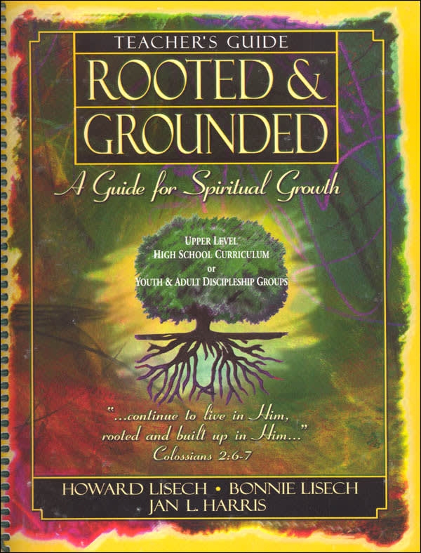 Rooted & Grounded Teacher Guide (2015 Ed)