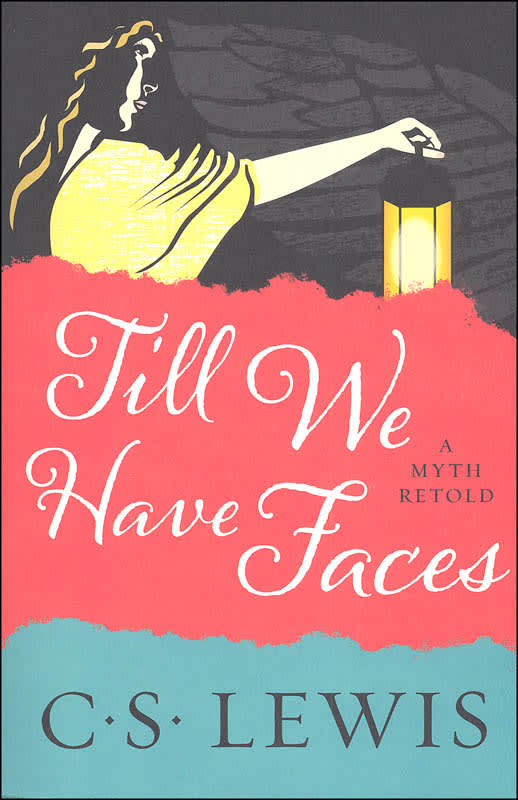 Till We Have Faces