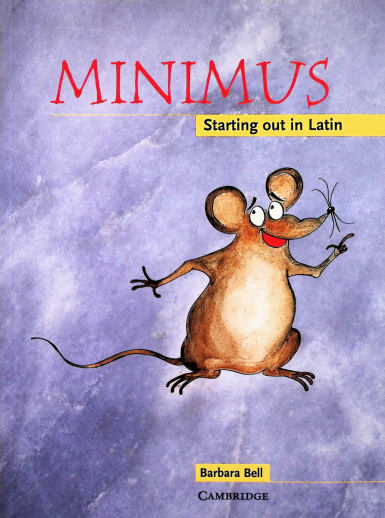 Minimus: Starting Out in Latin Student