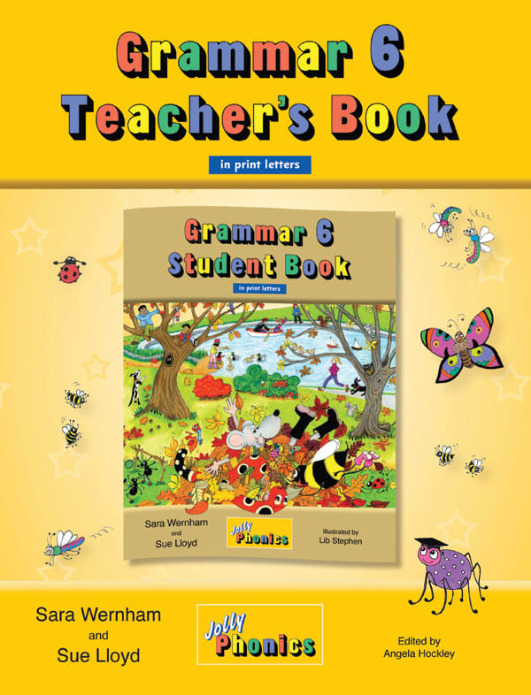 Jolly Phonics Grammar 6 Teacher's Book (Print Letters)