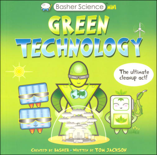 Basher Science Mini: Green Technology