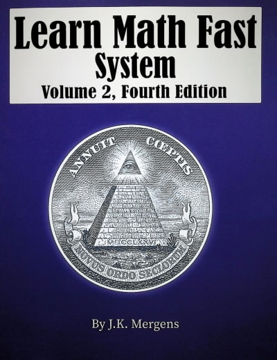Learn Math Fast System Volume II