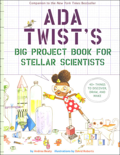 Ada Twist's Big Project Book for Stellar Scientists