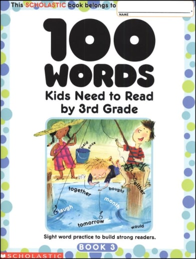 100 Words Kids Need to Read by 3rd Grade