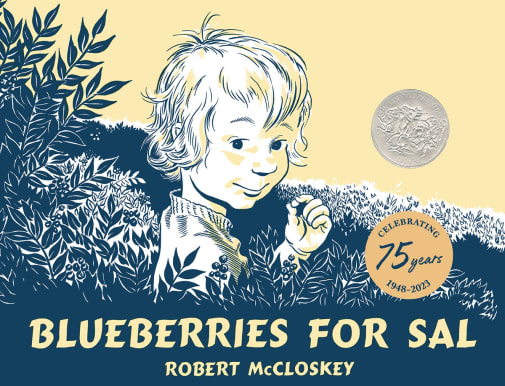 Blueberries for Sal by Robert McCloskey