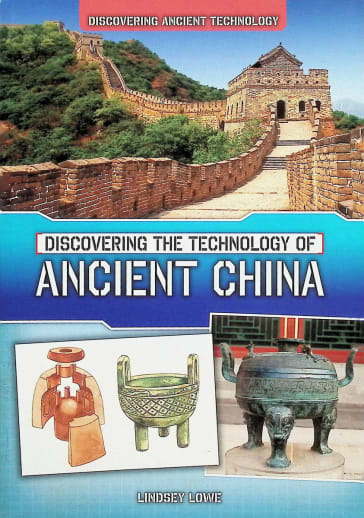 Discovering the Technology of Ancient China