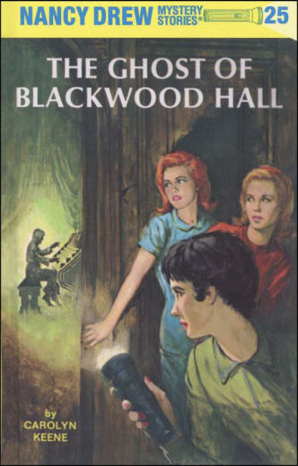 The Ghost of Blackwood Hall (Nancy Drew Mystery Stories #25)