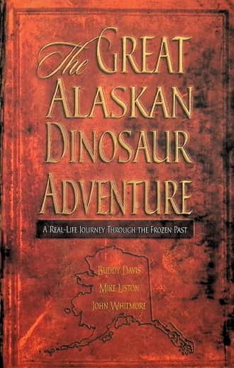 Great Alaskan Dinosaur Adventure