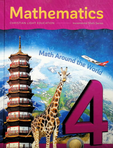 Christian Light Mathematics Grade 4 Textbook: Math Around the World
