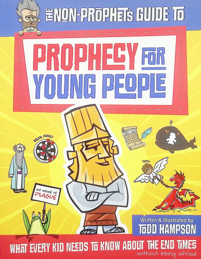 Non-Prophets Guide to Prophecy for Young People