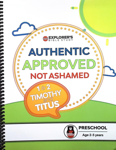 Authentic, Approved, Not Ashamed Preschool Teacher's Guide