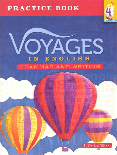 Voyages in English 2018 Grade 4 Practice Book