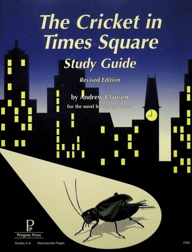 The Cricket in Times Square Study Guide | Progeny Press